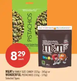 Shoppers Drug Mart M&M's FAMILY SIZE CANDY (325g - 345g) or WONDERFUL PISTACHIOS (155g - 170g) offer