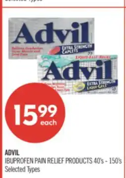 Shoppers Drug Mart ADVIL IBUPROFEN PAIN RELIEF PRODUCTS 40's - 150's offer