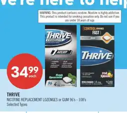 Shoppers Drug Mart THRIVE NICOTINE REPLACEMENT LOZENGES or GUM offer