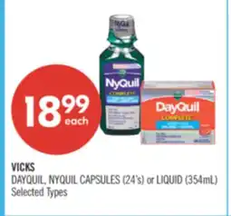 Shoppers Drug Mart VICKS DAYQUIL, NYQUIL CAPSULES (24's) or LIQUID (354ml) offer