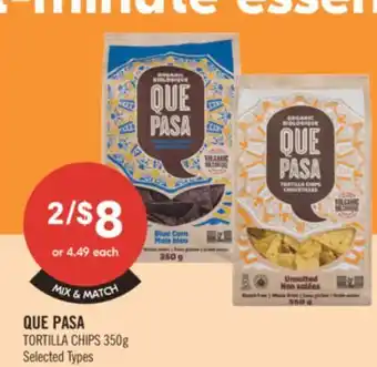 Shoppers Drug Mart QUE PASA TORTILLA CHIPS offer