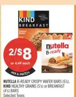 Shoppers Drug Mart NUTELLA B-READY CRISPY WAFER BARS (6's), KIND HEALTHY GRAINS (5's) or BREAKFAST (4's) BARS offer