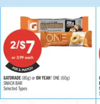 Shoppers Drug Mart GATORADE (80g) or OH YEAH! ONE (60g) SNACK BAR offer