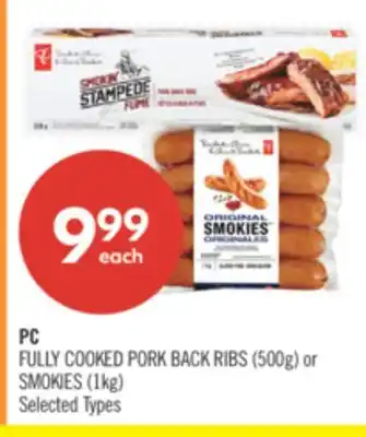 Shoppers Drug Mart PC FULLY COOKED PORK BACK RIBS (500g) or SMOKIES (1kg) offer