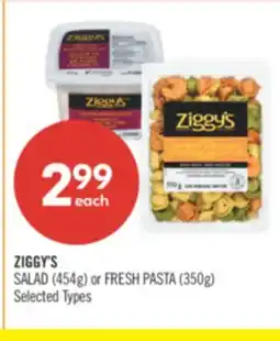 Shoppers Drug Mart ZIGGY'S SALAD (454g) or FRESH PASTA (350g) offer