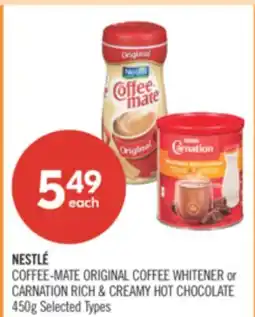 Shoppers Drug Mart NESTLE COFFEE-MATE ORIGINAL COFFEE WHITERNER or CARNATION RICH & CREAMY HOT CHOCOLATE offer