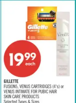 Shoppers Drug Mart GILLETTE FUSIONS VENUS CARTRIDGES 4's or VENUS INTIMATE FOR PUBIC HAIR SKIN CARE PRODUCTS offer