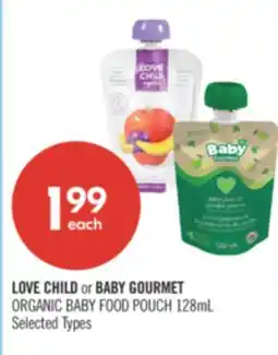 Shoppers Drug Mart LOVE CHILD or BABY GOURMET ORGANIC BABY FOOD POUCH offer