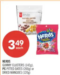 Shoppers Drug Mart NERDS GUMMY CLUSTERS (142g), PC PITTED DATES (200g) or DRIED MANGOES (120g) offer