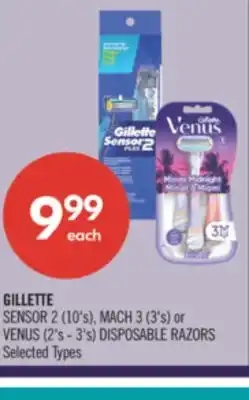 Shoppers Drug Mart GILLETTE SENSOR 2 (10's), MACH 3 (3's) or VENUS (2's - 3's) DISPOSABLE RAZORS offer