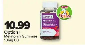 PharmaChoice Option+ Melatonin Gummies offer