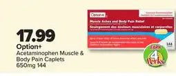 PharmaChoice Option+ Acetaminophen Muscle & Body Pain Caplets offer