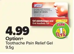 PharmaChoice Option+ Toothache Pain Relief Gel 9.5g offer