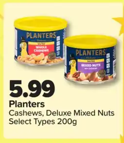 PharmaChoice Planters Cashews, Deluxe Mixed Nuts offer