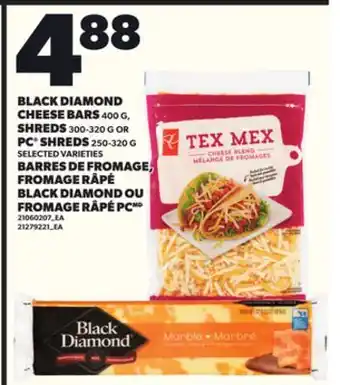 Independent City Market BLACK DIAMOND CHEESE BARS, 400 G, SHREDS 250-320 G OR PC SHREDS, 250-320 GG offer