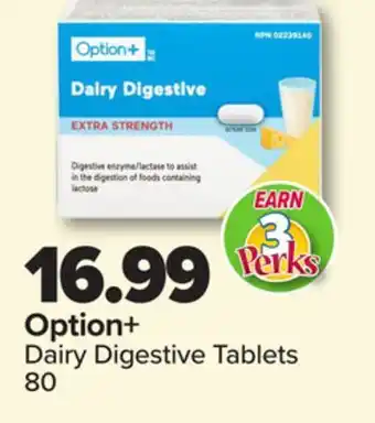 PharmaChoice Option+ Dairy Digestive Tablets offer