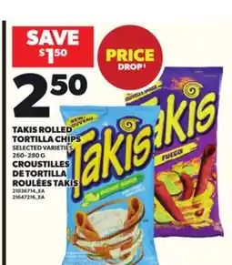 Independent City Market TAKIS ROLLED TORTILLA CHIPS, 260- 280 G CROUSTILLES DE TORTILLA ROULÉES TAKIS offer