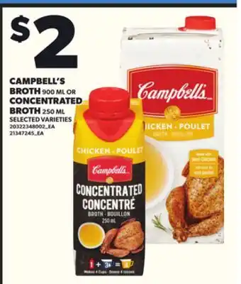 Independent City Market CAMPBELL'S BROTH, 900 ML OR CONCENTRATED BROTH, 250 ML offer