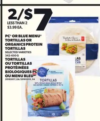 Independent City Market PC OR BLUE MENU TORTILLAS OR ORGANICS PROTEIN TORTILLAS, 342-650 G offer