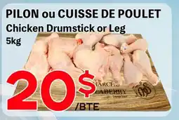 Marche Salaberry PILON OU CUISSE DE POULET offer