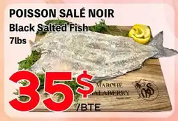 Marche Salaberry POISSON SALÉ NOIR offer