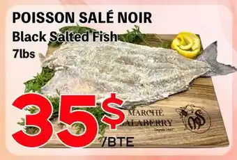 Marche Salaberry POISSON SALÉ NOIR offer