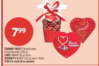 Pharmaprix CARNABY SWEET Solid Chocolate (200 g), LINDT LINDOR (96 g) or HERSHEY'S KISSES (165 g) Heart offer