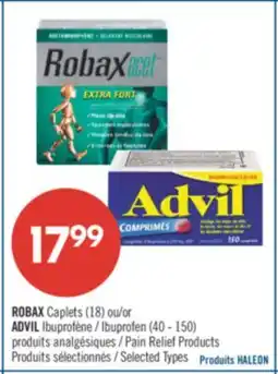 Pharmaprix ROBAX Caplets (18) or ADVIL (40 - 150) Pain Relief Products offer