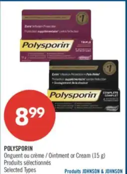 Pharmaprix POLYSPORIN Ointment or Cream offer