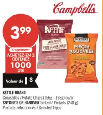 Pharmaprix KETTLE BRAND Potato Chips (156g - 198g) or SNYDER'S OF HANOVER Pretzels (240 g) offer