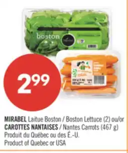 Pharmaprix MIRABEL Boston Lettuce (2) or Nantes Carrots (467 g) offer