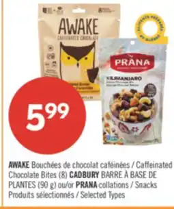 Pharmaprix AWAKE Caffeinated CADBURY BARRE PLANTES or PRANA collations offer