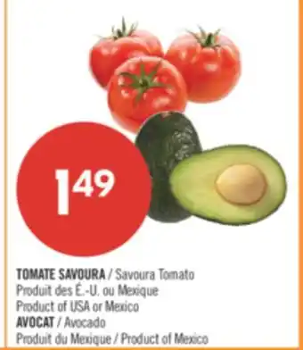 Pharmaprix Savoura Tomato Product of USA or Mexico or Avocado Product of Mexico offer