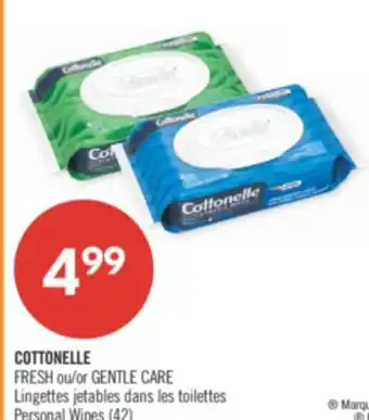 Pharmaprix COTTONELLE FRESH or GENTLE CARE Personal Wipes offer