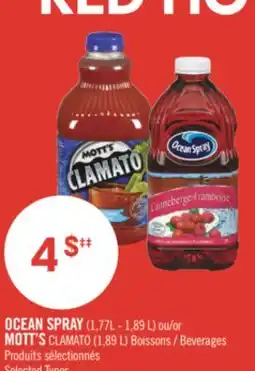 Pharmaprix OCEAN SPRAY (1,77L - 1,89 L) or MOTT'S CLAMATO (1,89 L) Beverages offer