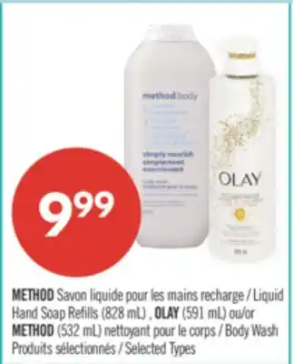 Pharmaprix METHOD Savon Liquid Hand Soap Refills (828 mL), OLAY (591 mL) or METHOD (532 mL) Body Wash offer