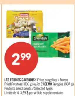 Pharmaprix LES Frozen Fried Potatoes (800 g) or CHEEMO Perogies (907 g) offer