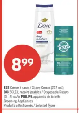 Pharmaprix EOS Shave Cream (207 mL), BIC SOLEIL Disposable Razors (3 - 4) or PHILIPS Grooming Appliances offer