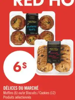 Pharmaprix DÉLICES DU MARCHÉ Muffins (6) or Cookies (12) offer