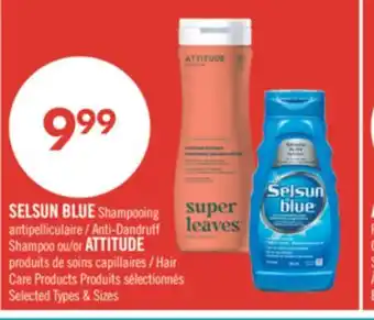 Pharmaprix SELSUN BLUE Shampoo or ATTITUDE Hair Care Products offer