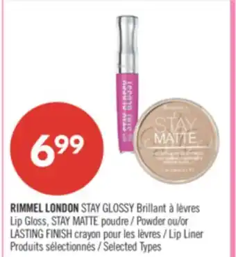 Pharmaprix RIMMEL LONDON STAY GLOSSY Lip Gloss, STAY MATTE Powder or LASTING FINISH Lip Liner offer