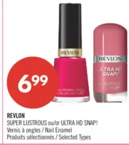 Pharmaprix REVLON SUPER LUSTROUS or ULTRA HD SNAP! Nail Enamel offer