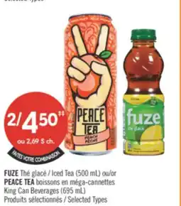 Pharmaprix FUZE Iced Tea (500 mL) or PEACE TEA King Can Beverages (695 mL) offer