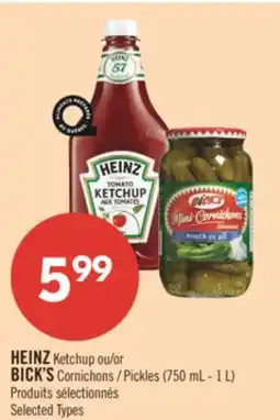 Pharmaprix HEINZ Ketchup or BICK'S Pickles (750 mL - 1 L) offer