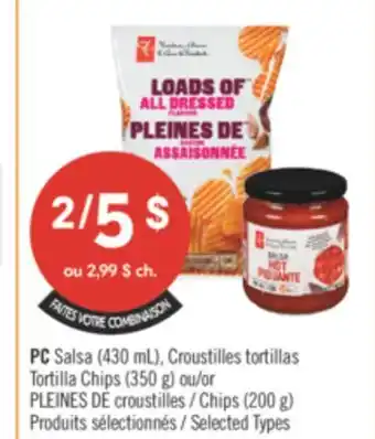 Pharmaprix PC Salsa (430 mL), Tortilla Chips (350 g) or PLEINES DE Chips (200 g) offer