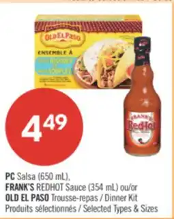 Pharmaprix PC Salsa (650 mL) FRANK'S REDHOT Sauce (354mL) or OLD EL PASO Dinner Kit offer