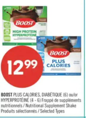 Pharmaprix BOOST PLUS CALORIES (6) or HYPERPROTÉINÉ (4 - 6) Nutritional Supplement Shake offer