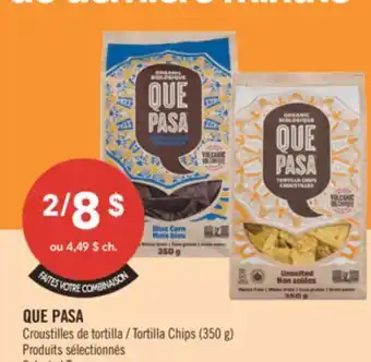 Pharmaprix QUE PASA Tortilla Chips offer