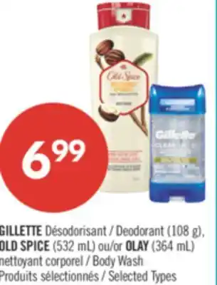 Pharmaprix GILLETTE Deodorant (108 g), OLD SPICE (532 mL) or OLAY (364 mL) Body Wash offer