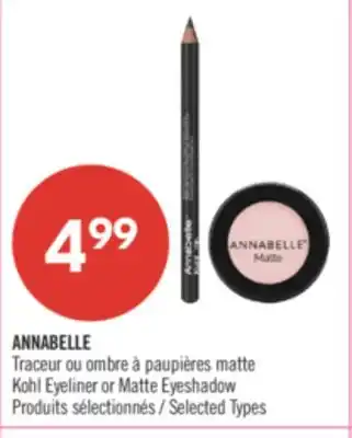 Pharmaprix ANNABELLE Kohl Eyeliner or Matte Eyeshadow offer